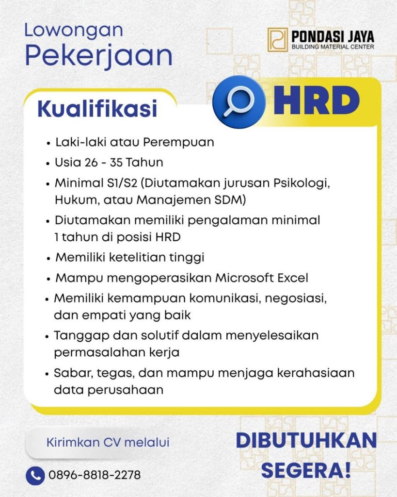 Poster lowongan Pondasi Jaya Building Material Center