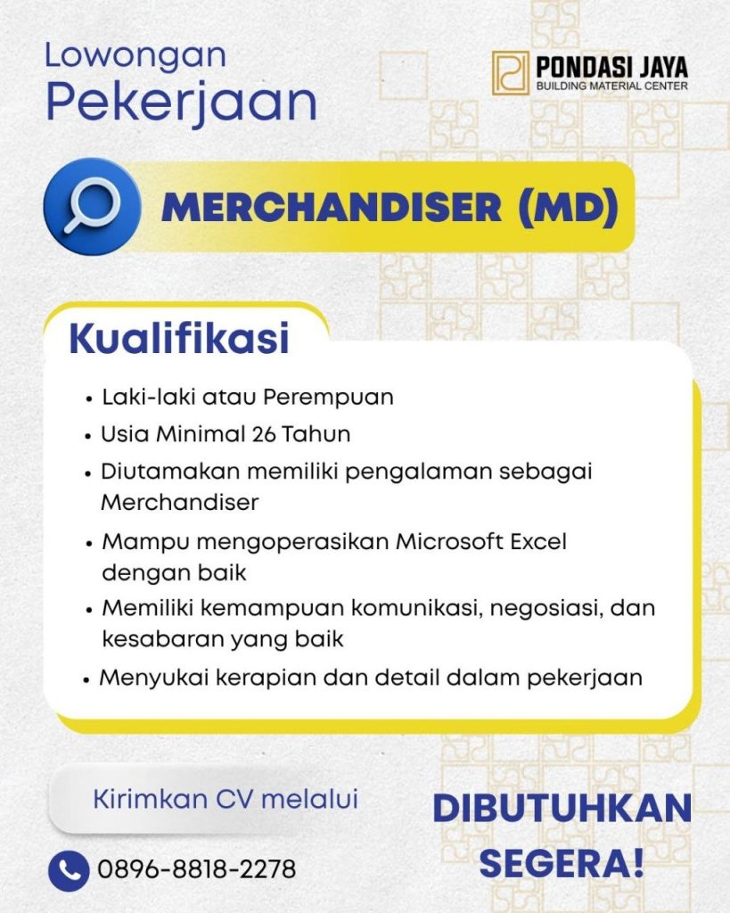 Poster lowongan Pondasi Jaya Building Material Center
