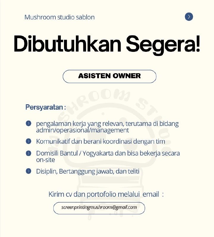 Poster lowongan Mushroom studio sablon