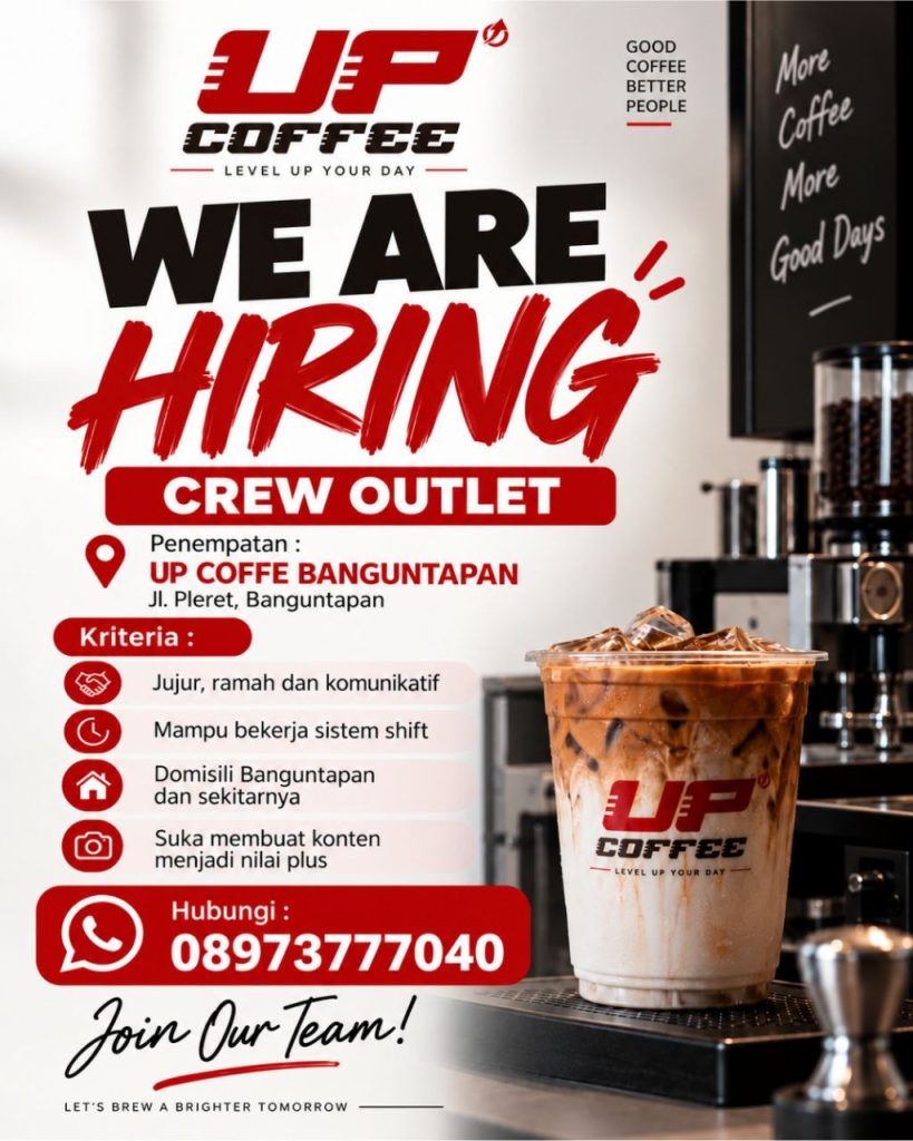 Poster lowongan UP COFFEE