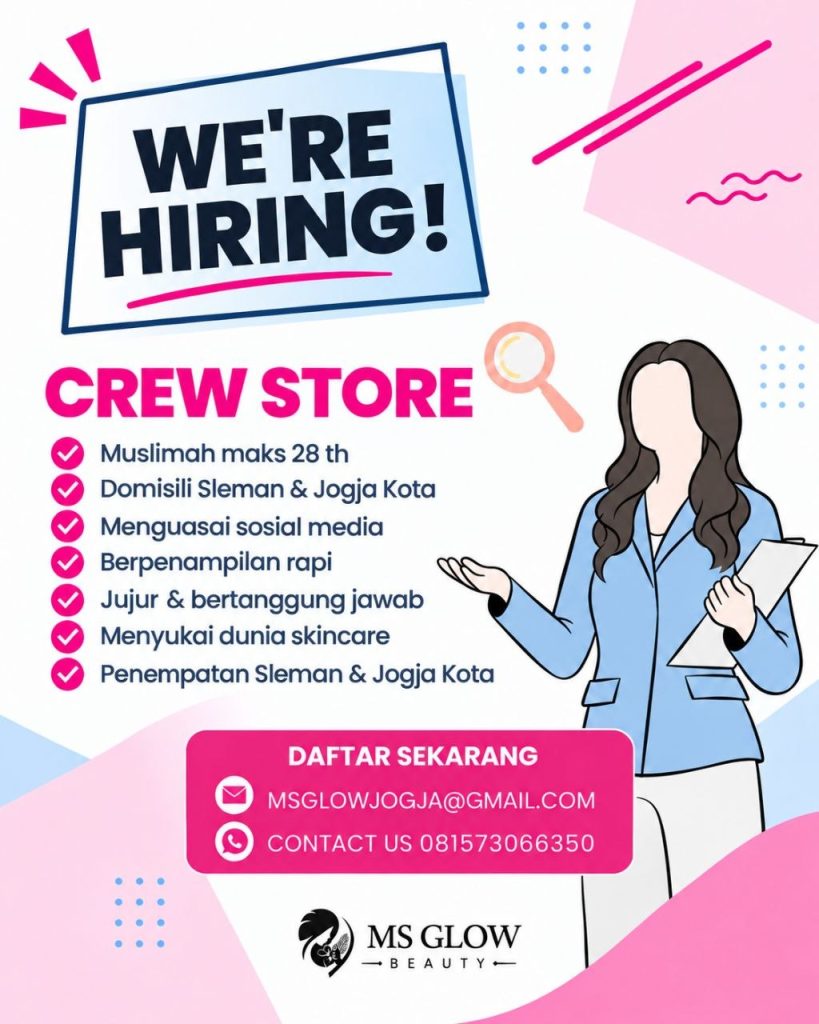 Poster lowongan MS GLOW BEAUTY