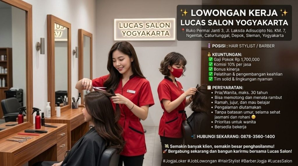 Poster lowongan Lucas Salon Yogyakarta