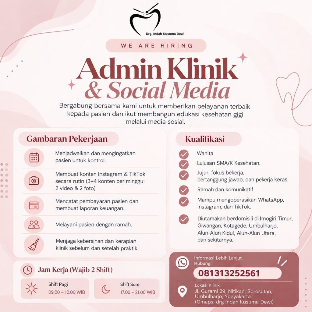 Poster lowongan drg. Indah Kusuma Dewi