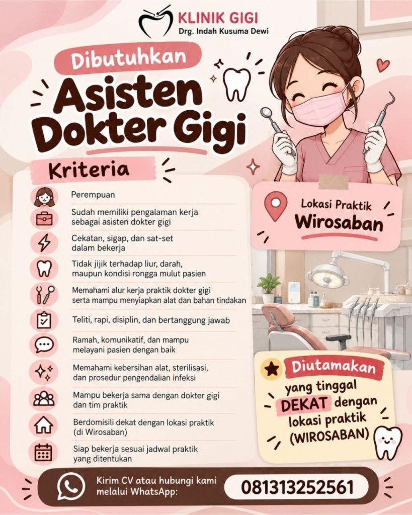 Poster lowongan KLINIK GIGI Drg. Indah Kusuma Dewi