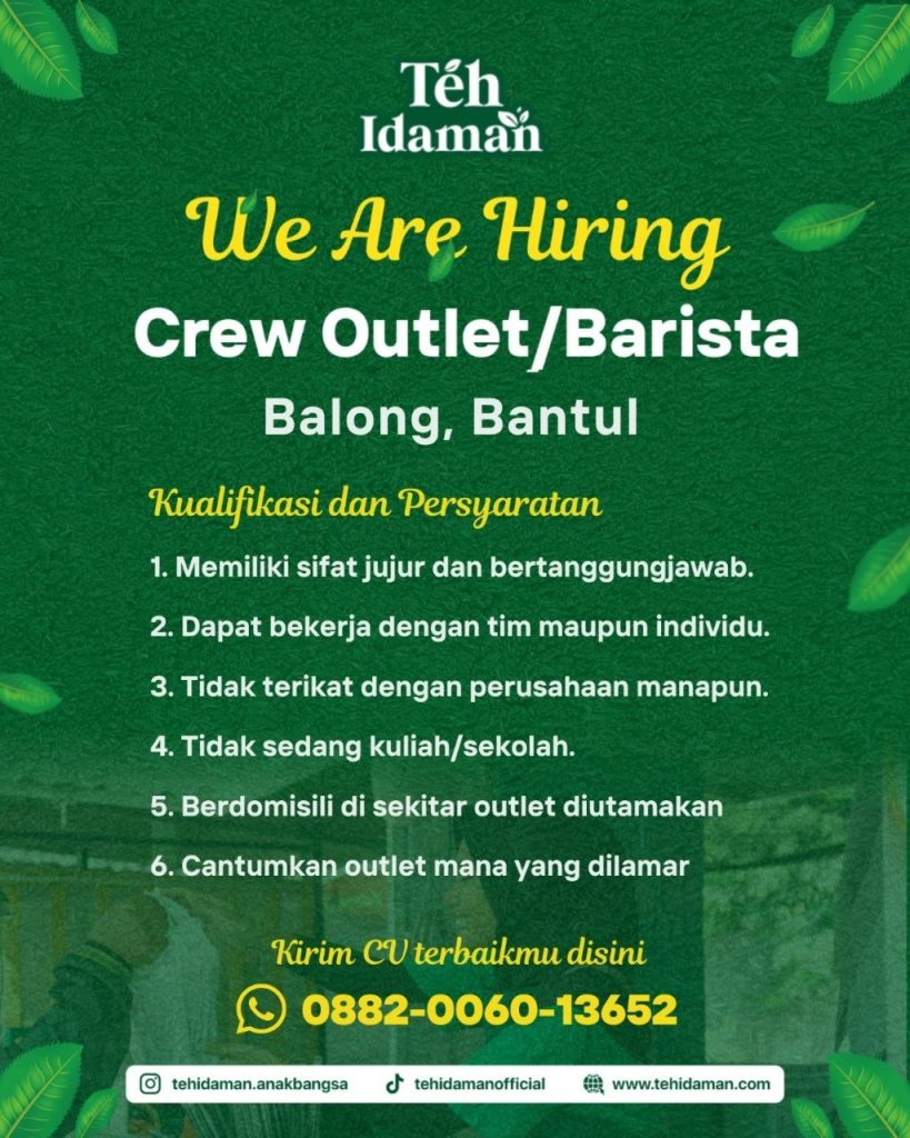Poster lowongan Teh Idaman, PT Idaman Anak Bangsa, Kopi Semangat