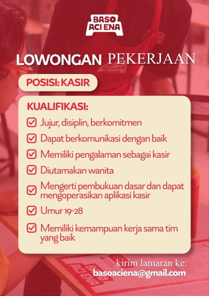 Poster lowongan Baso Aci Ena