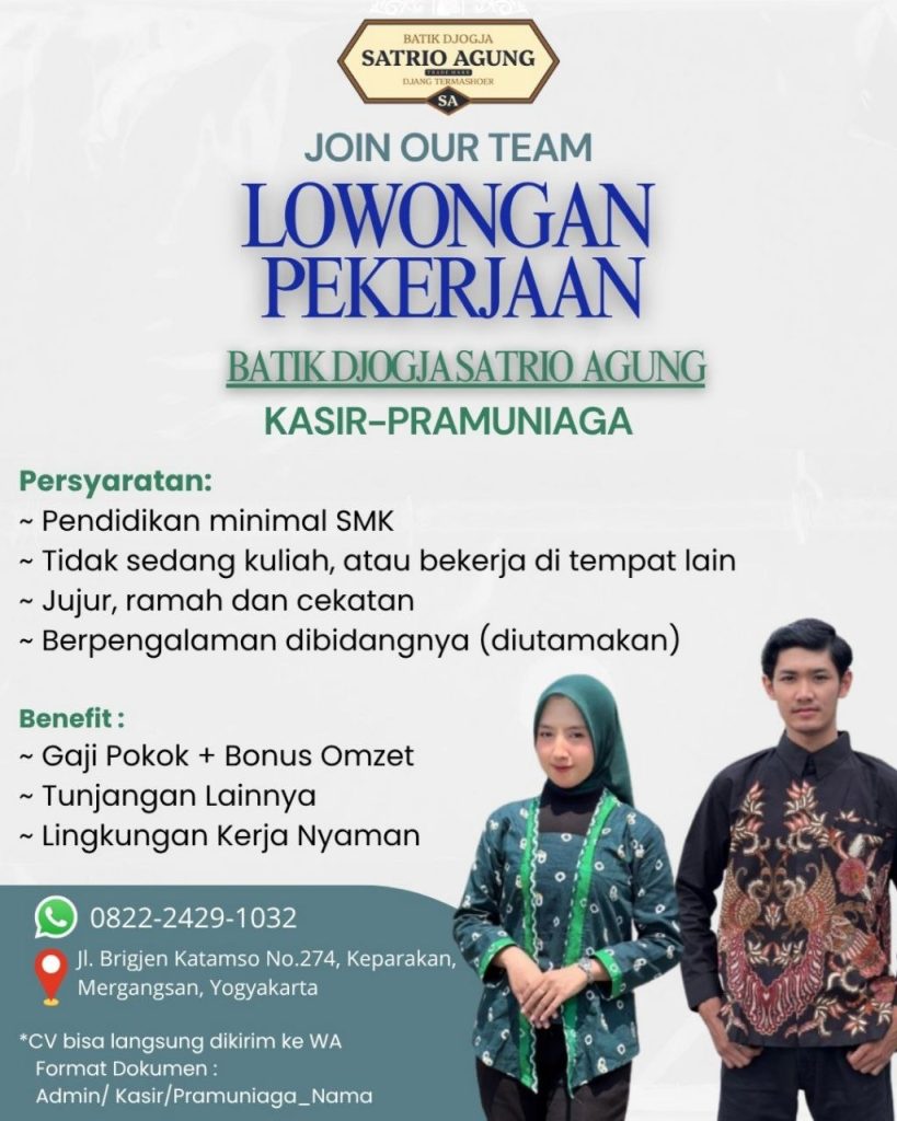 Poster lowongan Batik Djogja Satrio Agung