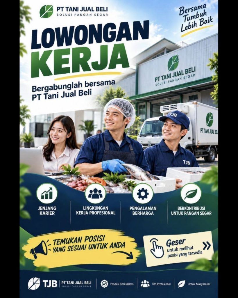 Poster lowongan PT TANI JUAL BELI