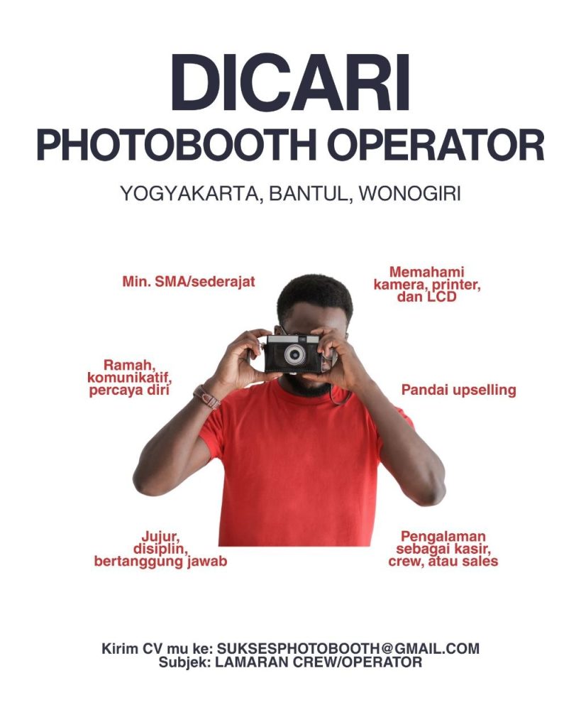 Poster lowongan SUKSES PHOTOBOOTH